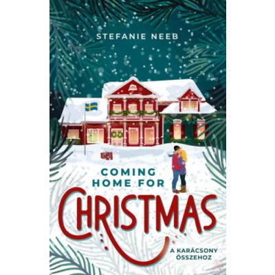 COMING HOME FOR CHRISTMAS - A KARÁCSONY ÖSSZEHOZ