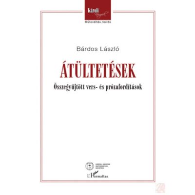 ÁTÜLTETÉSEK 