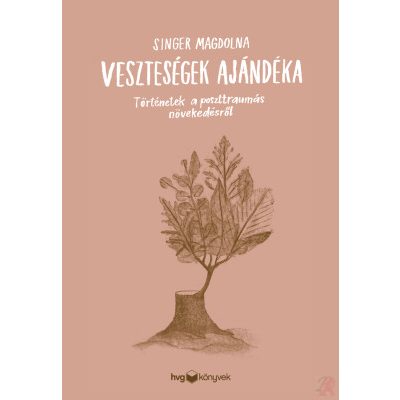VESZTESÉGEK AJÁNDÉKA