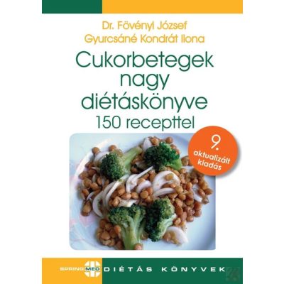 CUKORBETEGEK NAGY DIÉTÁSKÖNYVE (2025)