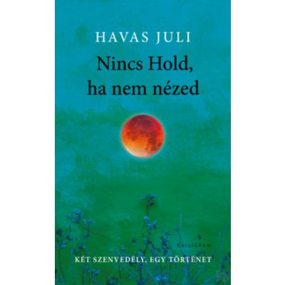 NINCS HOLD, HA NEM NÉZED