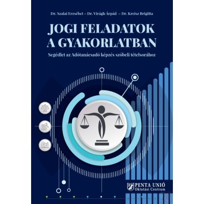 JOGI FELADATOK A GYAKORLATBAN