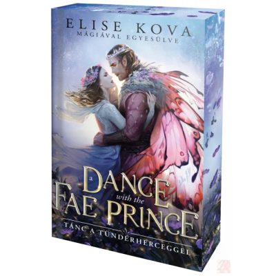 A DANCE WITH THE FAE PRINCE – TÁNC A TÜNDÉRHERCEGGEL - Éldekorált kiadás