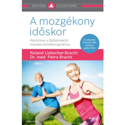 A MOZGÉKONY IDŐSKOR