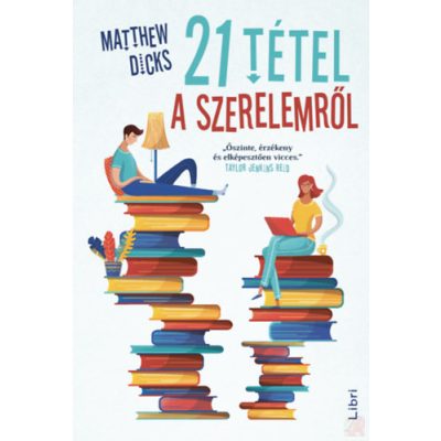 21 TÉTEL A SZERELEMRŐL