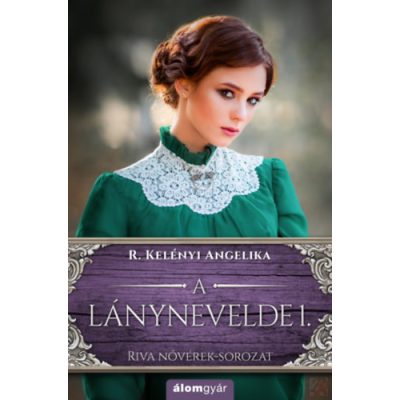 A LÁNYNEVELDE 1.