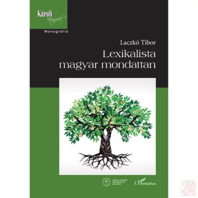 LEXIKALISTA MAGYAR MONDATTAN