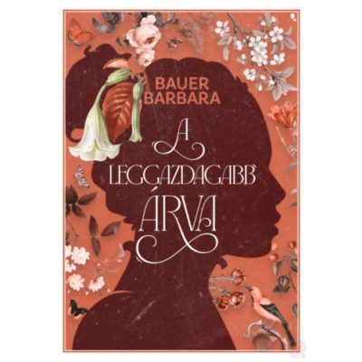 A LEGGAZDAGABB ÁRVA – Élfestett kiadás