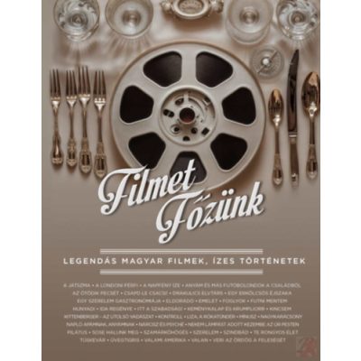 FILMET FŐZÜNK