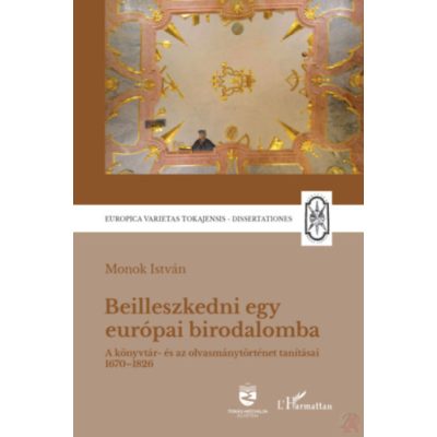 BEILLESZKEDNI EGY EURÓPAI BIRODALOMBA