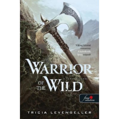 WARRIOR OF THE WILD - A VADON HARCOSA