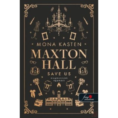 SAVE US - MEGMENTJÜK EGYMÁST - Maxton Hall 3.