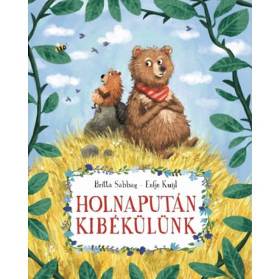 HOLNAPUTÁN KIBÉKÜLÜNK