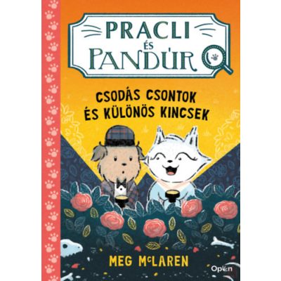 PRACLI ÉS PANDÚR - CSODÁS CSONTOK ÉS KÜLÖNÖS KINCSEK