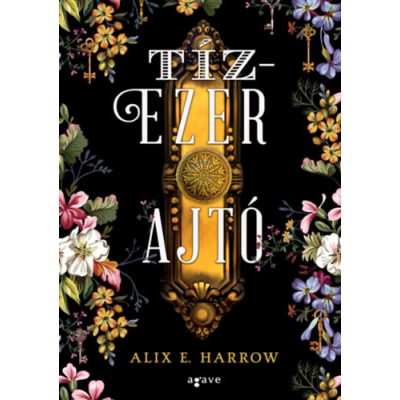 TÍZEZER AJTÓ - Élfestett