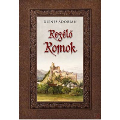 REGÉLŐ ROMOK