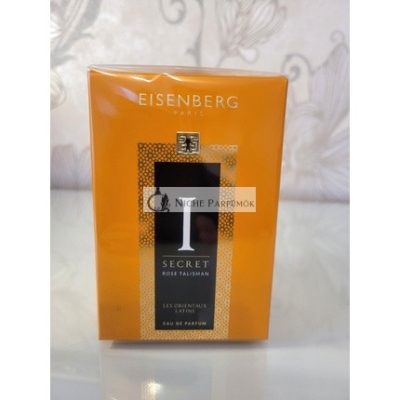EISENBERG A Latin Orientals Secret Rose Talisman EDP 50ml Új/Zárt