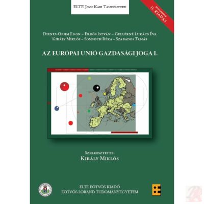 AZ EURÓPAI UNIÓ GAZDASÁGI JOGA I. (2021)