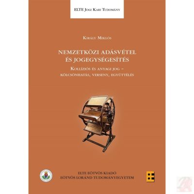 NEMZETKÖZI ADÁSVÉTEL ÉS JOGEGYSÉGESÍTÉS
