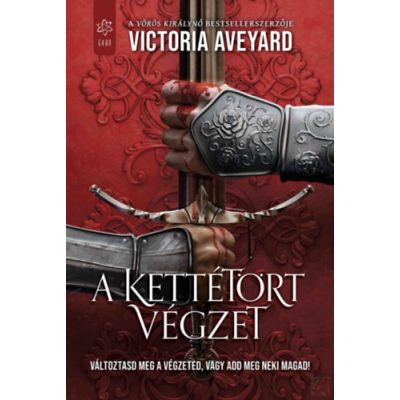 A KETTÉTÖRT VÉGZET