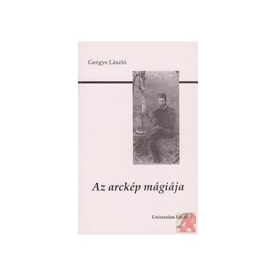 AZ ARCKÉP MÁGIÁJA