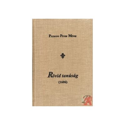 RÖVID TANÚSÁG (1606)