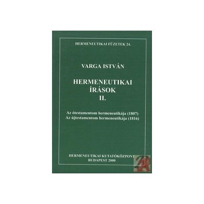 HERMENEUTIKAI ÍRÁSOK II.