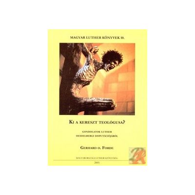 KI A KERESZT TEOLÓGUSA?