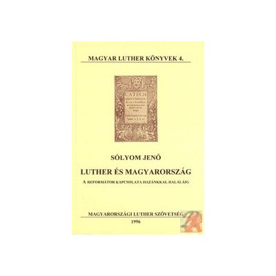 LUTHER ÉS MAGYARORSZÁG