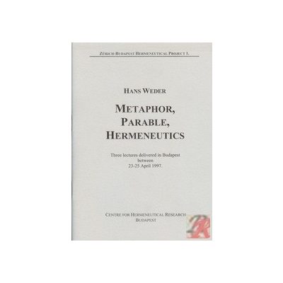 METAPHOR, PARABLE, HERMENEUTICS