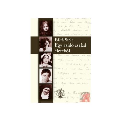 EGY ZSIDÓ CSALÁD ÉLETÉBŐL