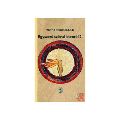 EGYSZERŰ SZÓVAL ISTENRŐL 2.