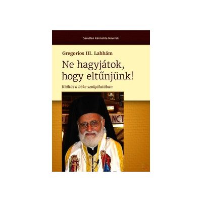 NE HAGYJÁTOK, HOGY ELTŰNJÜNK!