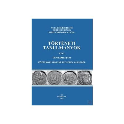 KÖZÉPKORI MAGYAR PECSÉTEK VARSÓBÓL