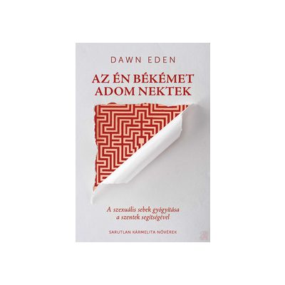 AZ ÉN BÉKÉMET ADOM NEKTEK
