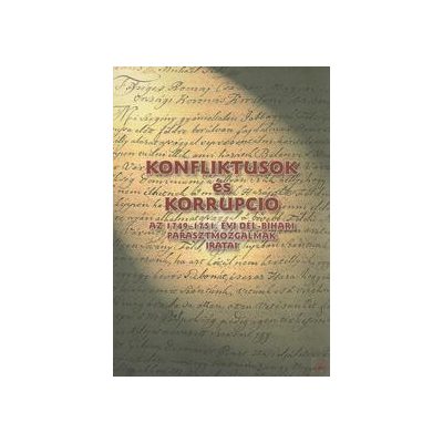 KONFLIKTUSOK ÉS KORRUPCIÓ
