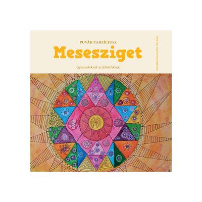 MESESZIGET GYERMEKEKNEK ÉS FELNŐTTEKNEK