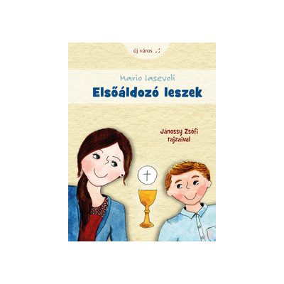 ELSŐÁLDOZÓ LESZEK