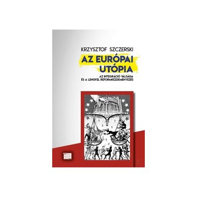 AZ EURÓPAI UTÓPIA