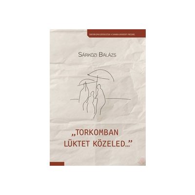 "TORKOMBAN LÜKTET KÖZELED..."