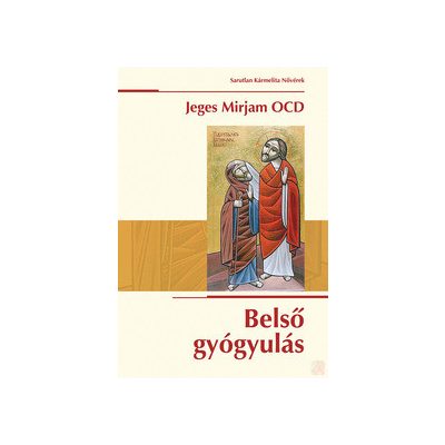 BELSŐ GYÓGYULÁS