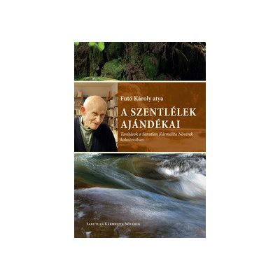 A SZENTLÉLEK AJÁNDÉKAI