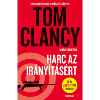 HARC AZ IRÁNYÍTÁSÉRT