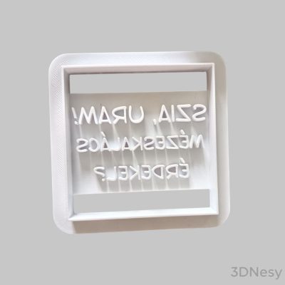 Szia Uram mézeskalács érdekel süti kiszúró 8x8