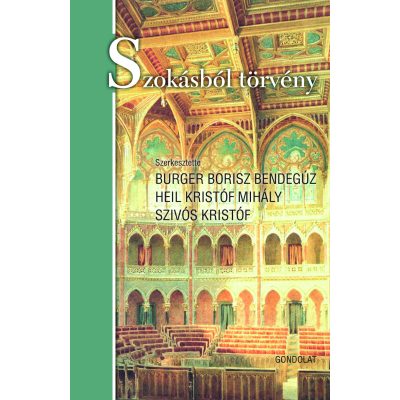 SZOKÁSBÓL TÖRVÉNY