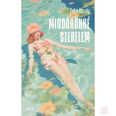 MINDÖRÖKKÉ SZERELEM