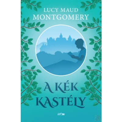 A KÉK KASTÉLY