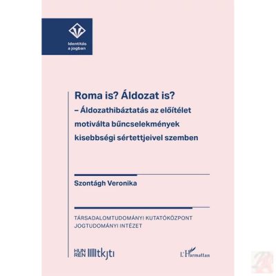 ROMA IS? ÁLDOZAT IS?