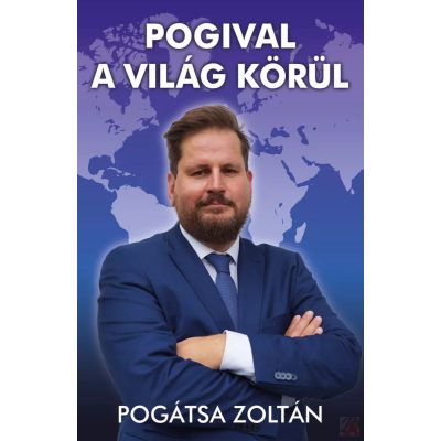 POGIVAL A VILÁG KÖRÜL