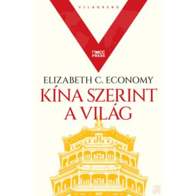 KÍNA SZERINT A VILÁG